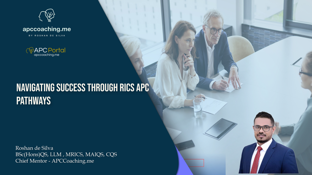 Navigating Success through RICS APC Pathways – (06 Oct 2024)