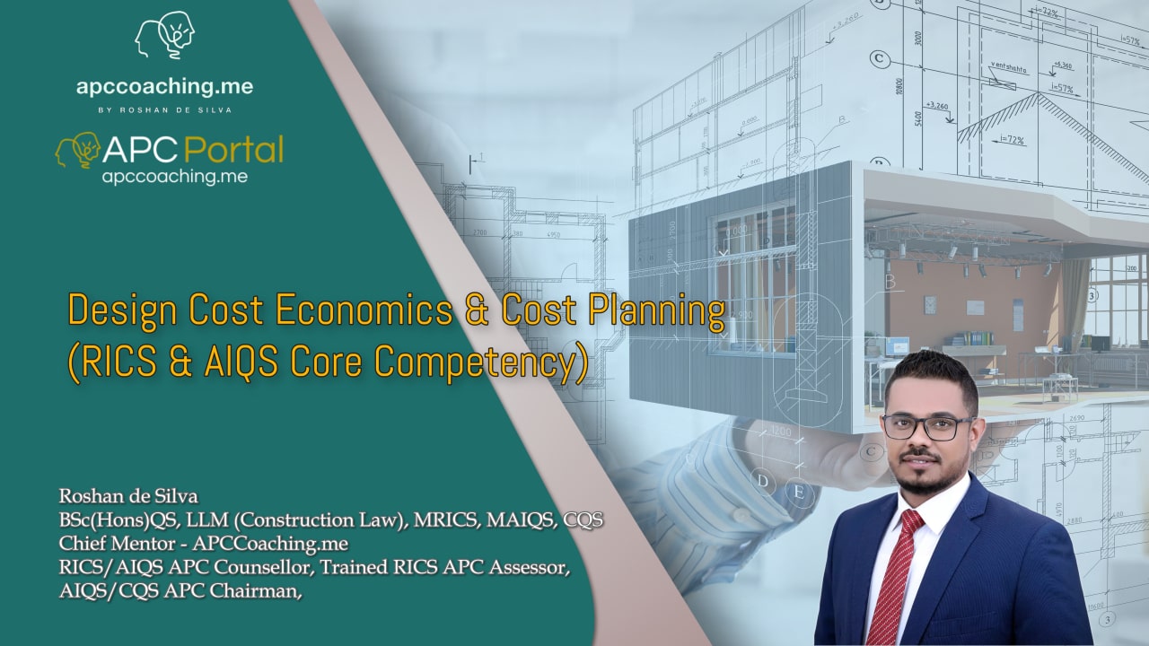 Design Economics & Cost Planning (MRICS & AIQS Core Competency)