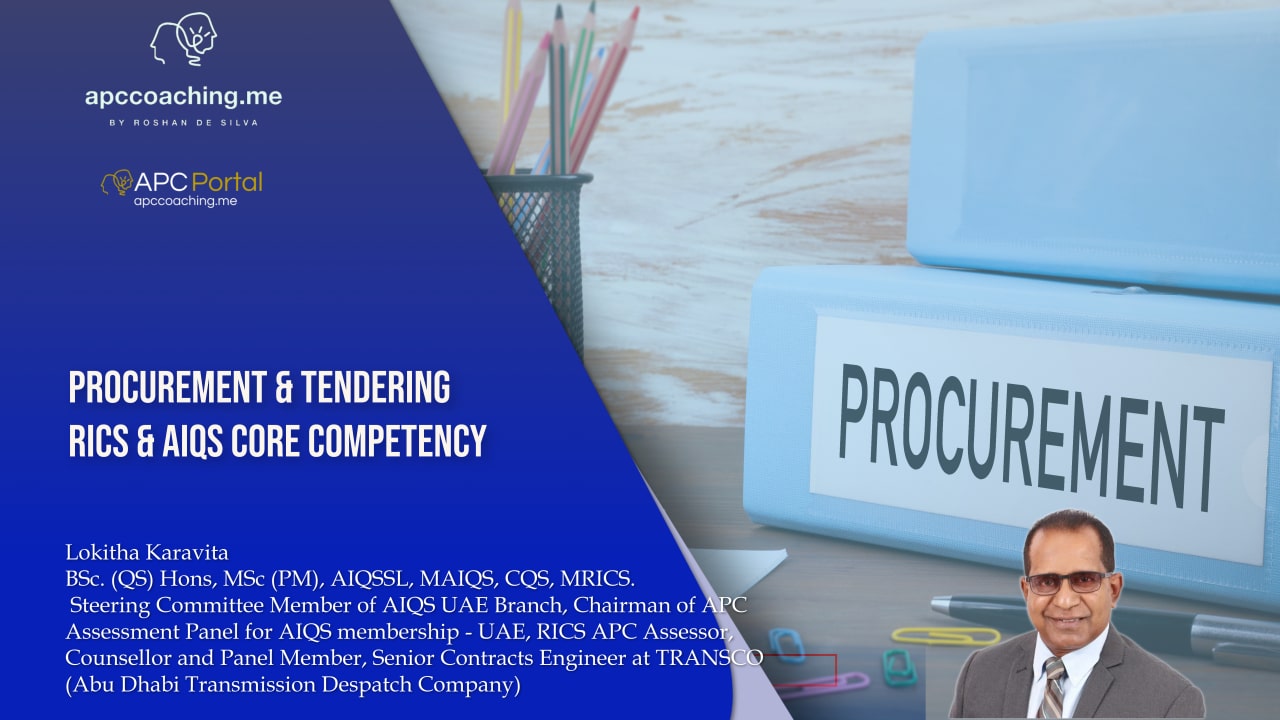 Procurement & Tendering – RICS & AIQS Core Competency