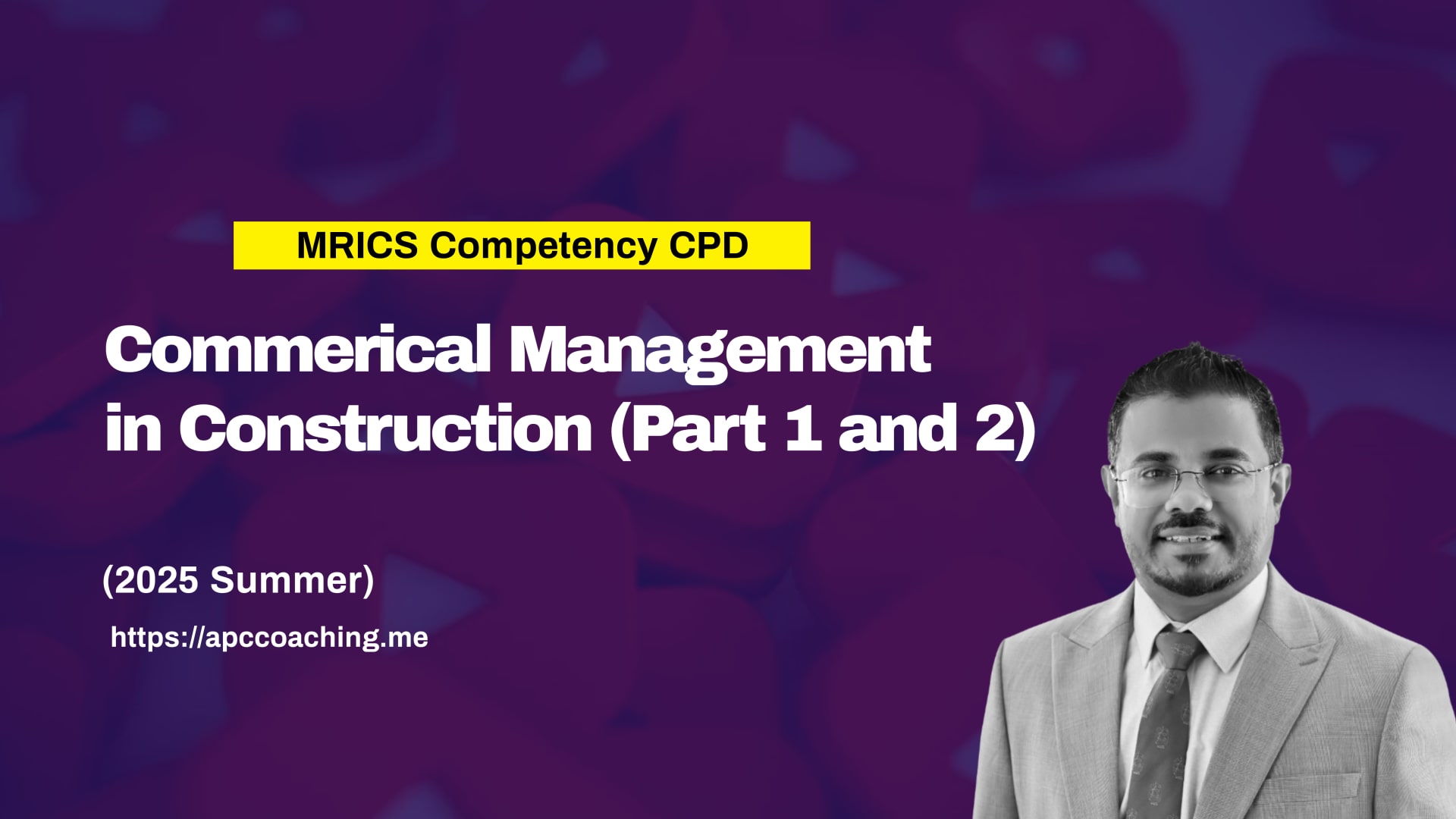 Commercial Management in Construction (RICS, Core competency)